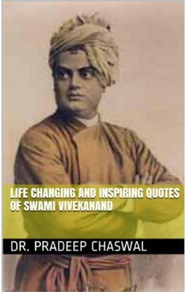 Life Changing and Inspiring Quotes of Swami Vivekanand