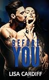 Before You by Lisa Cardiff