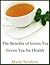 The Benefits of Green Tea