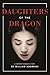 Daughters of the Dragon: A ...