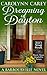 Dreaming of Dayton by Carolynn Carey