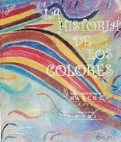 The Story of Colors/La Historia de los Colores by Subcomandante Marcos