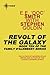Revolt of the Galaxy (Famil...