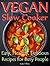Vegan Slow Cooker by Kate          White