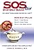SOS (Stop Only Sugar) Diet by James A. Surrell