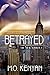 Betrayed (The New Yorker, #1)