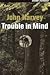 Trouble In Mind