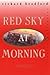 Red Sky at Morning by Richard  Bradford