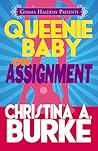 On Assignment by Christina A. Burke On Assignment by Christina A. Burke