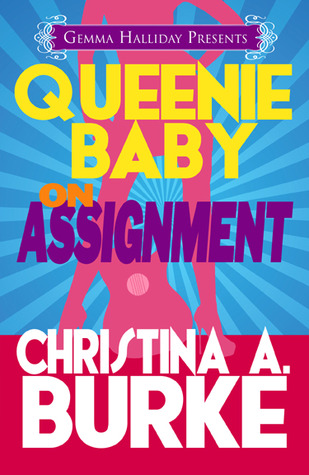 On Assignment (Queenie Baby, #1)