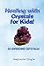 Healing with Crystals for K...