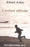 L'Enfant difficile