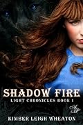 Shadow Fire