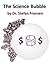 The Science Bubble by Stefan Franzen