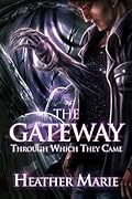 The Gateway Through Which They Came