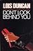 Don't Look Behind You