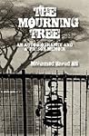 The Mourning Tree...