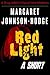 Red Light: A Short