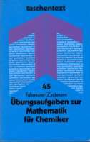 Übungsaufgaben zur Mathematik für Chemiker (Paperback)