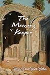 The Memory Keeper by Larry K. Collins
