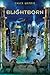 Blightborn (The Heartland T...