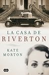 La casa de Riverton by Kate Morton