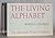 The Living Alphabet