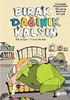 Bırak Dağınık Kalsın by Rik Kuiper Bırak Dağınık Kalsın by Rik Kuiper