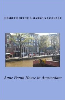 Anne Frank House in Amsterdam (Paperback)