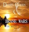 The Brane Wars (The Makers #6)