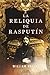 La reliquia de Rasputín (Spanish Edition)