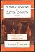 Pioneer History of Custer C...