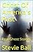 Ghost Of America's Past: Real Ghost Stories