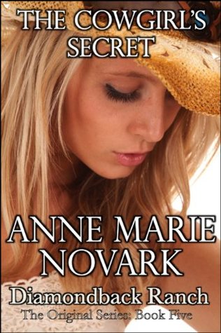 The Cowgirl's Secret (Diamondback Ranch #5)