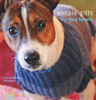Simple Gifts For Dog Lovers (Paperback)