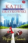 Perfect Summer by Katie Graykowski