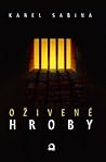 Oživené hroby by Karel Sabina