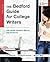 The Bedford Guide for College Writers with Reader, Research Manual, and Handbook