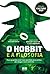 O Hobbit e a Filosofia