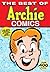 The Best of Archie Comics (The Best of Archie Comics, #1)
