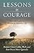 Lessons in Courage