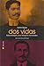 Dos Vidas