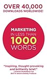 Marketing In Less...