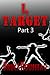 I, Target (Part 3)