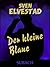 Der kleine Blaue (German Edition)
