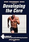 Developing the Core