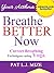 Your Asthma : Breathe Better Now ~ Correct Breathing Techniques Using Yoga (Your Asthma Series)