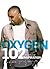 Oxygen - 102 Doses of Inspiration