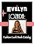 Evelyn Lozada: Fashion Look Book Catalog (The Celebrity Fashion Look Book Catalog 1)