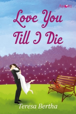 Love You Till I Die (Mass Market Paperback)
